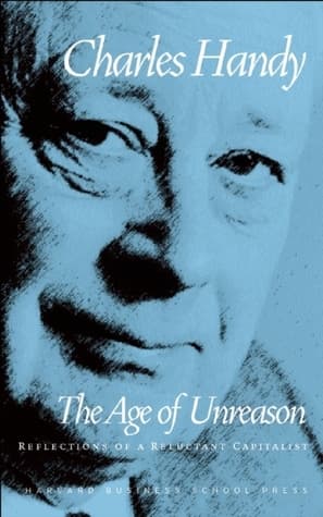 עטיפת הספר The Age of Unreason מאת Charles B. Handy